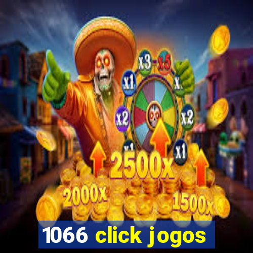 1066 click jogos