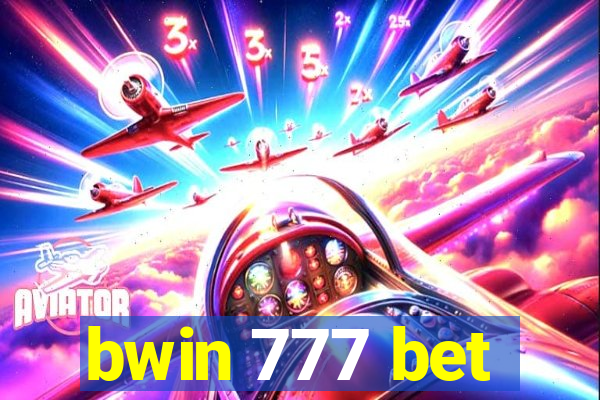 bwin 777 bet