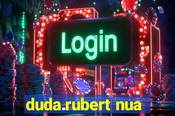 duda.rubert nua