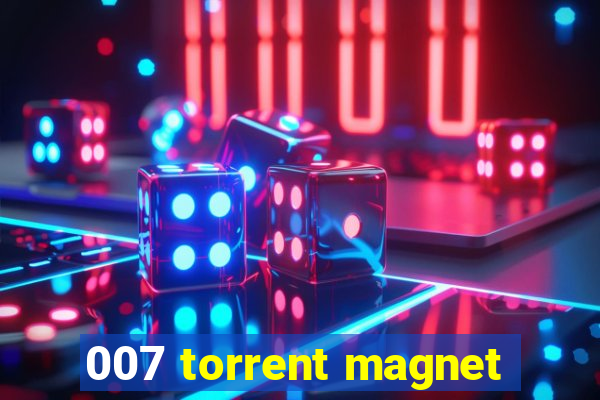 007 torrent magnet