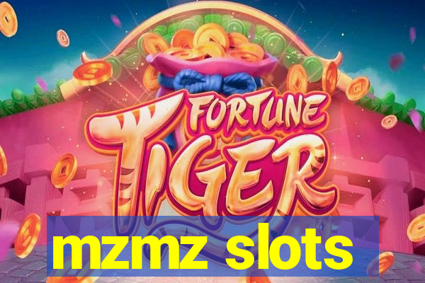 mzmz slots