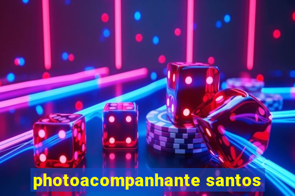 photoacompanhante santos