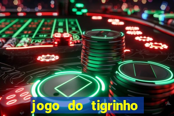 jogo do tigrinho com deposito de 5 reais