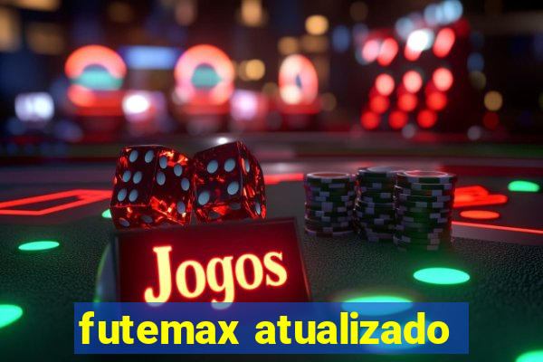 futemax atualizado