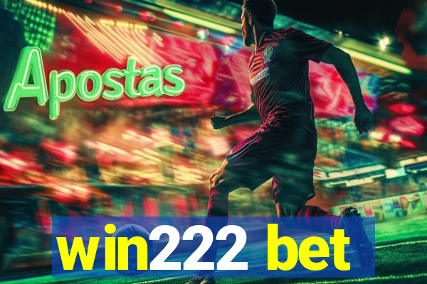 win222 bet