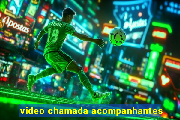 video chamada acompanhantes