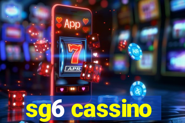 sg6 cassino