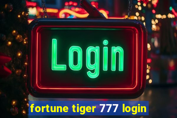 fortune tiger 777 login