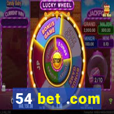 54 bet .com