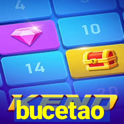 bucetao