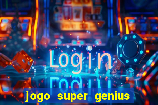 jogo super genius paga mesmo