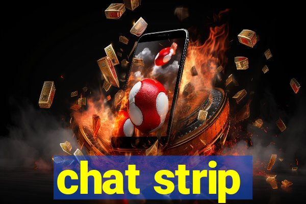 chat strip