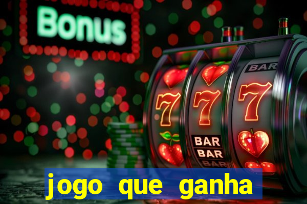 jogo que ganha dinheiro sem depositar nada