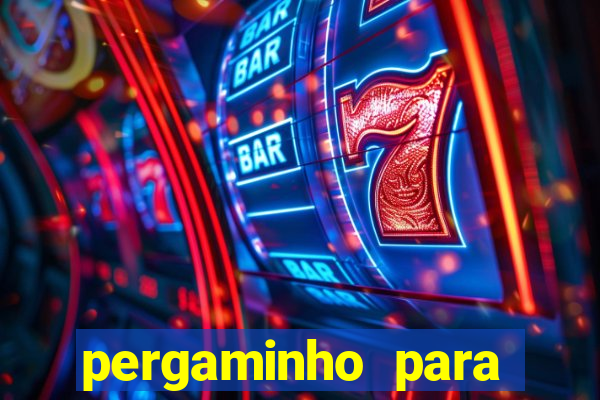 pergaminho para escrever dentro