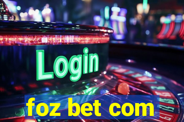 foz bet com