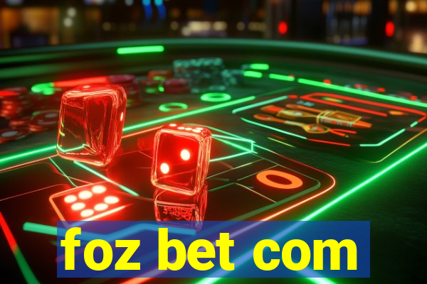 foz bet com