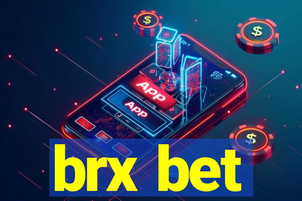 brx bet