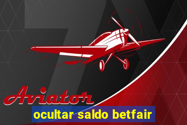 ocultar saldo betfair