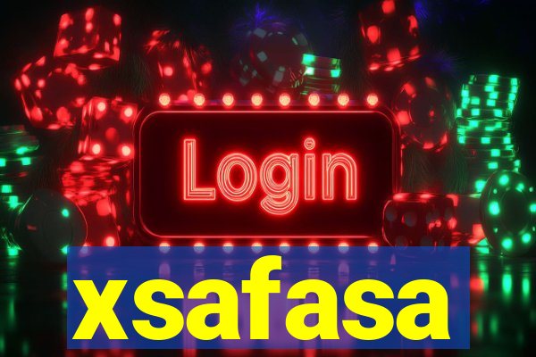 xsafasa