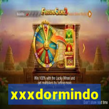 xxxdormindo