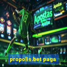 propolis.bet paga