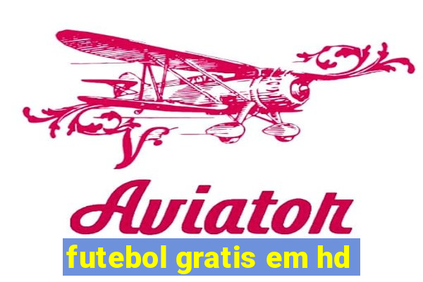 futebol gratis em hd