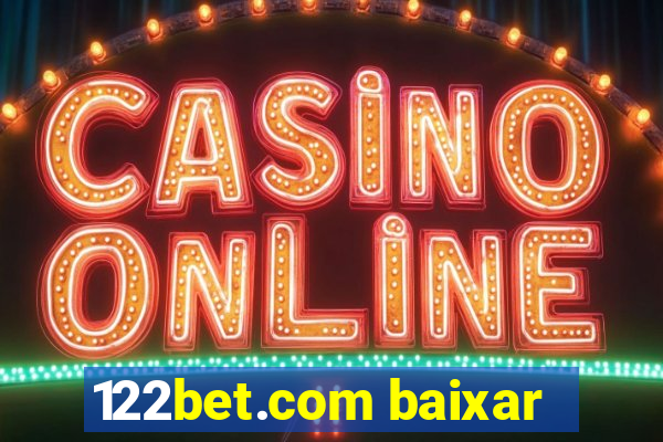 122bet.com baixar