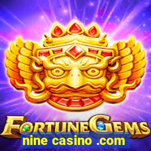 nine casino .com