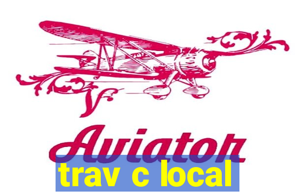 trav c local