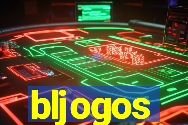 bljogos