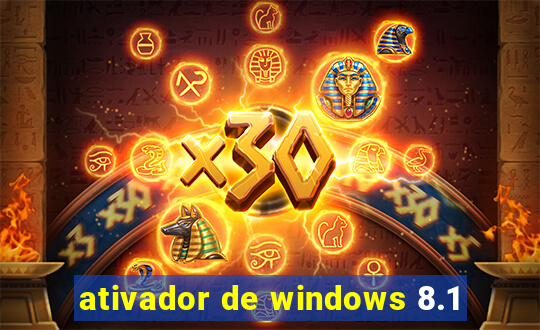 ativador de windows 8.1