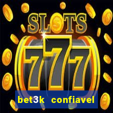 bet3k  confiavel