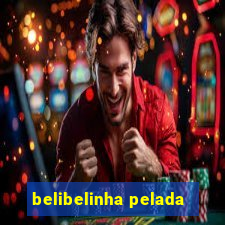 belibelinha pelada