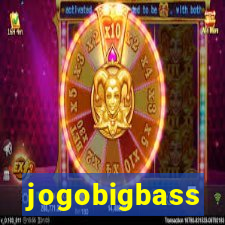 jogobigbass