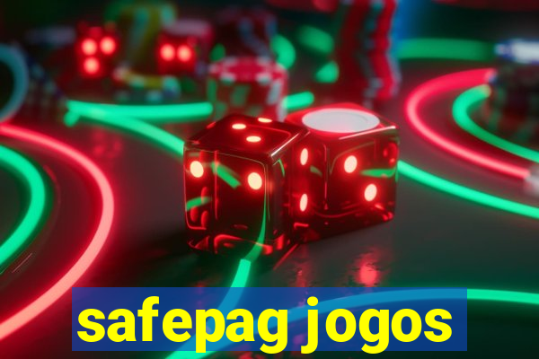 safepag jogos