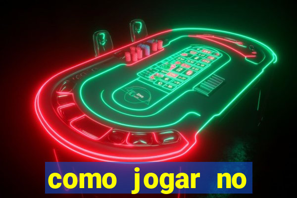 como jogar no tigre sem depositar