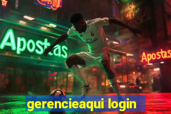 gerencieaqui login