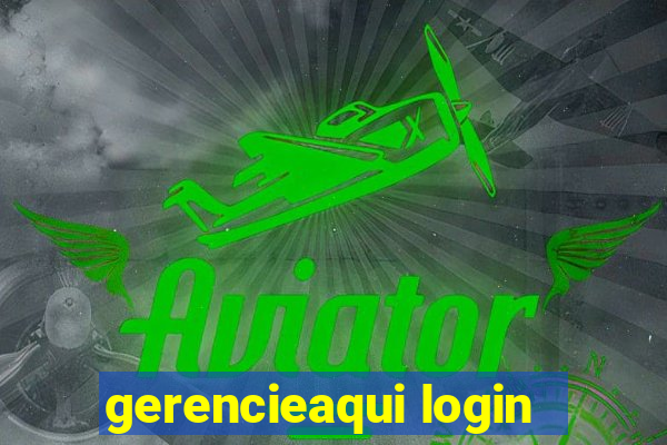 gerencieaqui login