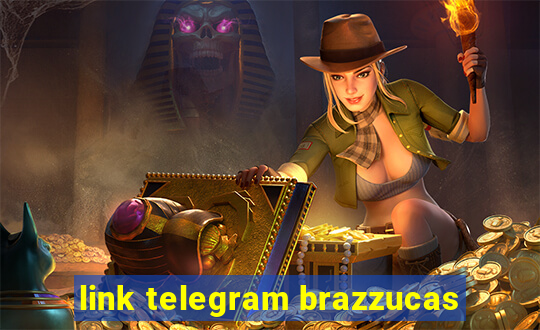 link telegram brazzucas