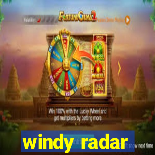 windy radar