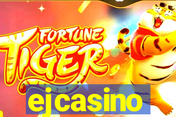 ejcasino