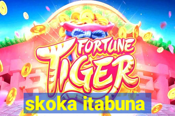 skoka itabuna