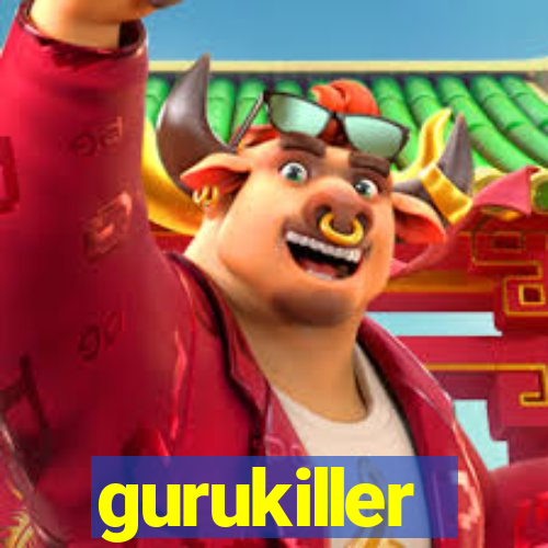 gurukiller