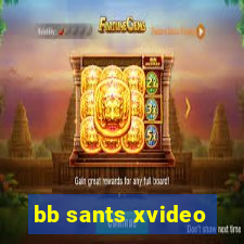 bb sants xvideo