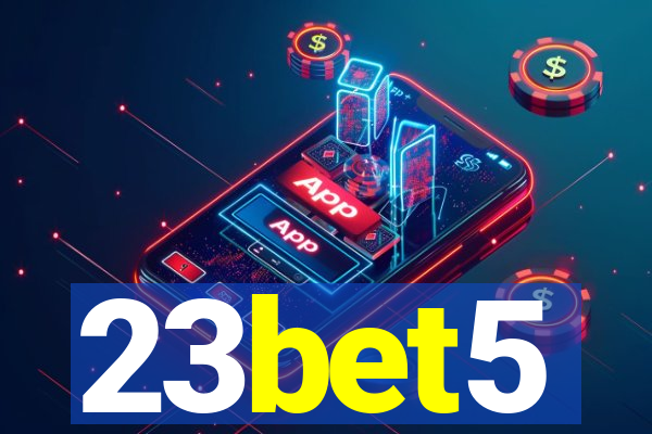 23bet5