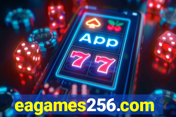 eagames256.com