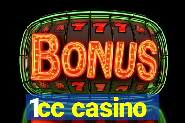 1cc casino