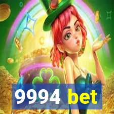 9994 bet