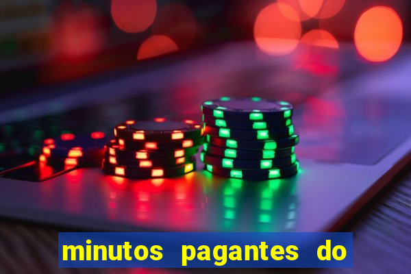 minutos pagantes do fortune tiger hoje