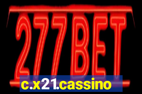 c.x21.cassino